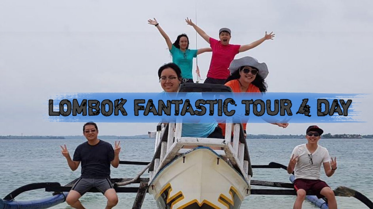 Lombok Fantastic Tour 4 Day