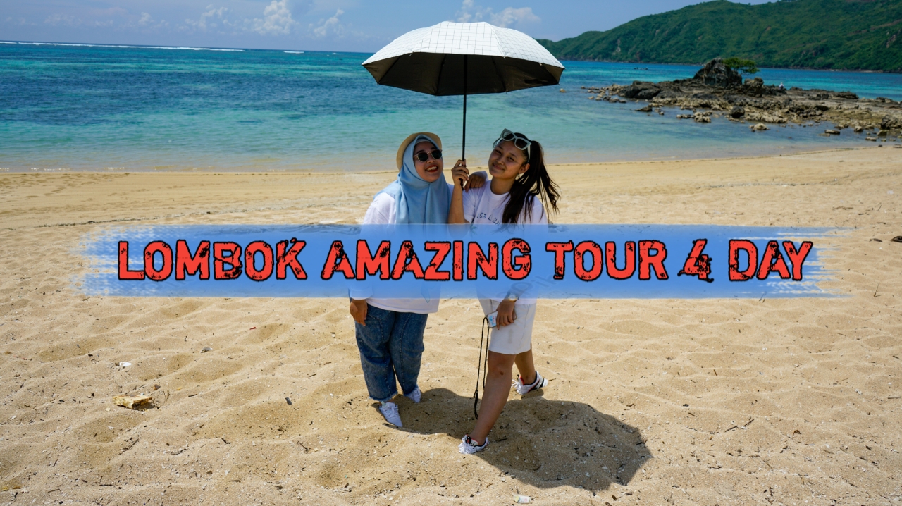 Lombok Amazing Tour  4 Day